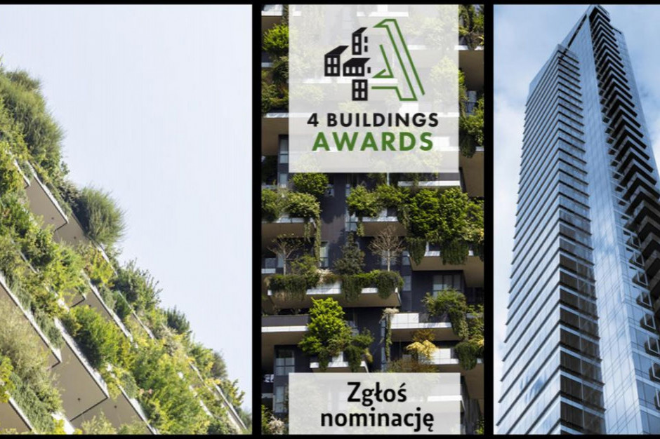 Wystartował konkurs 4 Buildings Awards 2019. Zgłoś swoją nominację!